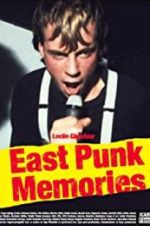Watch East Punk Memories 0123movies