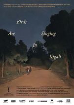 Watch Birds Are Singing in Kigali 0123movies