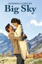 Watch Finding Love in Big Sky, Montana 0123movies