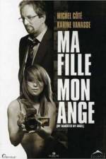 Watch Ma fille mon ange 0123movies