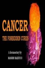 Watch Cancer: The Forbidden Cures 0123movies