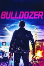 Watch Bulldozer 0123movies