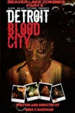 Watch Detroit Blood City 0123movies