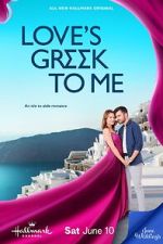 Watch Love\'s Greek to Me 0123movies