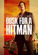 Watch Dusk for a Hitman 0123movies