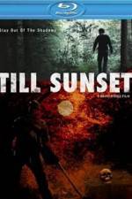 Watch Till Sunset 0123movies