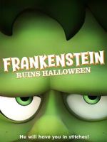 Watch Frankenstein Ruins Halloween 0123movies