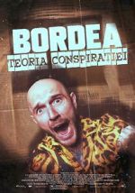 Watch BORDEA: Teoria conspiratiei 0123movies