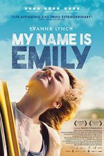 Watch My Name Is Emily 0123movies