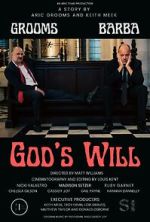 Watch God\'s Will 0123movies