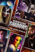 Watch Reminiscing Shadows 0123movies