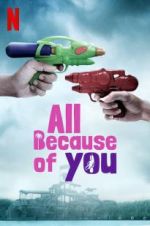 Watch All Because of You 0123movies