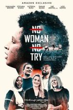 Watch No Woman No Try 0123movies