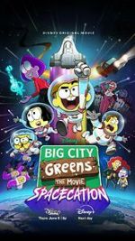 Watch Big City Greens the Movie: Spacecation 0123movies