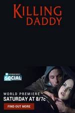 Watch Killing Daddy 0123movies