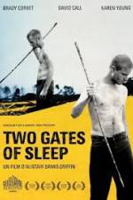 Watch Two Gates of Sleep 0123movies