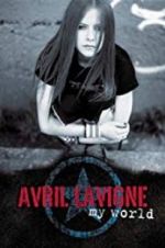 Watch Avril Lavigne: My World 0123movies