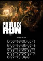 Watch Phoenix Run (Short 2013) 0123movies