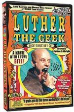 Watch Luther the Geek 0123movies