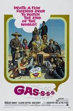 Watch Gas! -Or- It Became Necessary to Destroy the World in Order to Save It. 0123movies