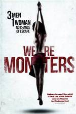 Watch We Are Monsters 0123movies