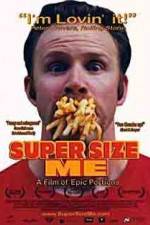 Watch Super Size Me 0123movies