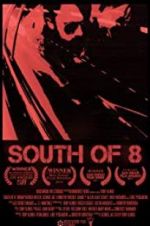Watch South of 8 0123movies