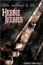 Watch Heebie Jeebies 0123movies