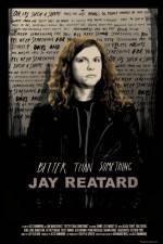 Watch Better Than Something: Jay Reatard 0123movies