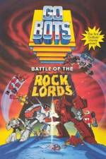 Watch GoBots War of the Rock Lords 0123movies