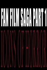 Watch Fan Film Saga Part 1: Icons of Horror 0123movies