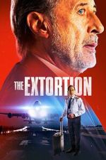 Watch The Extortion 0123movies