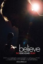 Watch Believe: The Eddie Izzard Story 0123movies