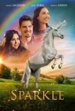 Watch Sparkle: A Unicorn Tale 0123movies
