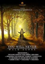 Watch You Will Never Walk Alone 0123movies