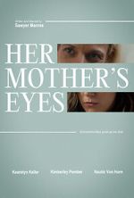 Watch Her Mother\'s Eyes (Short 2023) 0123movies
