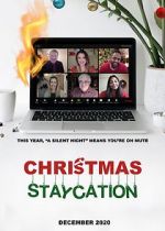 Watch Christmas Staycation 0123movies