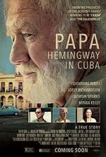 Watch Papa Hemingway in Cuba 0123movies