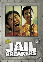 Watch Jail Breakers 0123movies