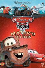 Watch Cars Toon Maters Tall Tales 0123movies