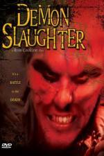 Watch Demon Slaughter 0123movies