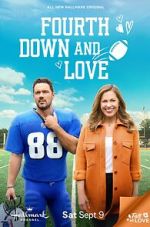 Watch Fourth Down and Love 0123movies