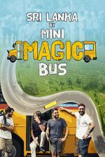 Watch Sri Lanka by Mini Magic Bus 0123movies