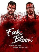 Watch Fake Blood 0123movies