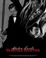 Watch Abraham Lincoln Vampire Hunter: The Great Calamity 0123movies