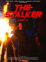 Watch The Stalker: Part II 0123movies