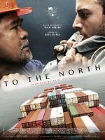 Watch To the North 0123movies