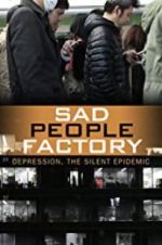 Watch Sad People Factory 0123movies