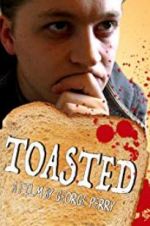 Watch Toasted 0123movies