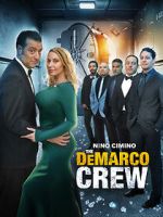 Watch The DeMarco Crew 0123movies